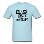 Black Lives Matter 6 - powder blue