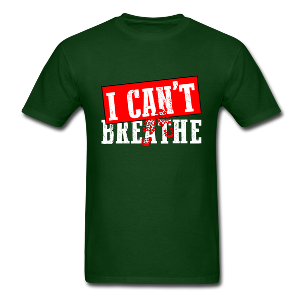 I Can't Breathe - forest green