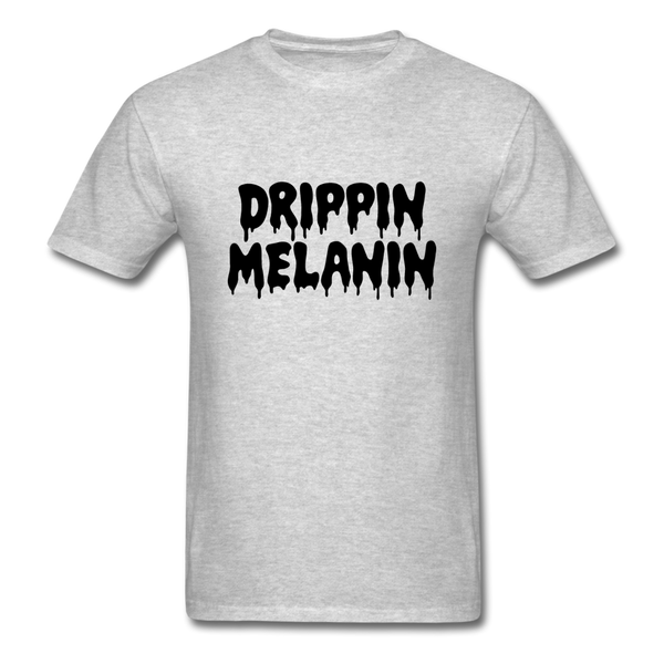 Drippin Melanin - heather gray
