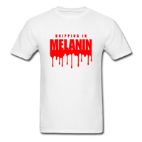 Drippin Melanin - white