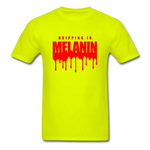 Drippin Melanin - safety green