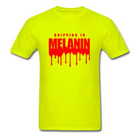 Drippin Melanin - safety green