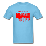 Drippin Melanin - aquatic blue