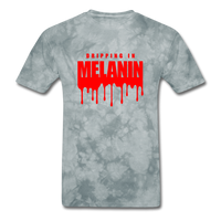 Drippin Melanin - grey tie dye