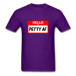 Petty AF - purple