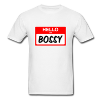 Hello Im Bossy - white
