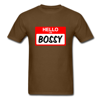 Hello Im Bossy - brown