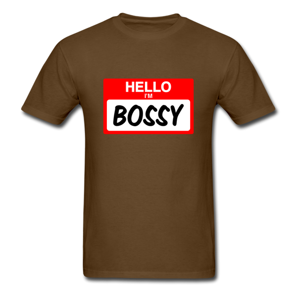 Hello Im Bossy - brown