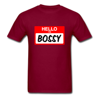 Hello Im Bossy - burgundy