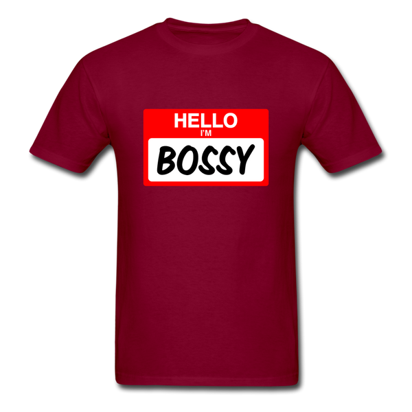 Hello Im Bossy - burgundy