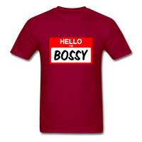 Hello Im Bossy - dark red