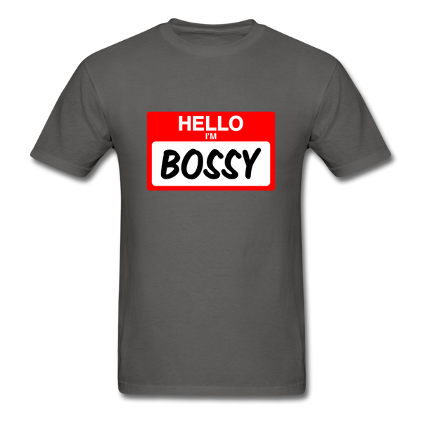 Hello Im Bossy - charcoal