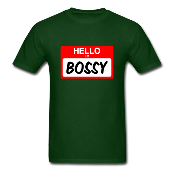 Hello Im Bossy - forest green