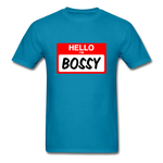 Hello Im Bossy - turquoise