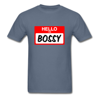 Hello Im Bossy - denim