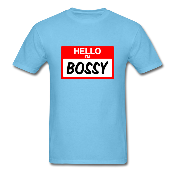 Hello Im Bossy - aquatic blue