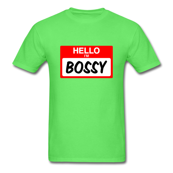Hello Im Bossy - kiwi