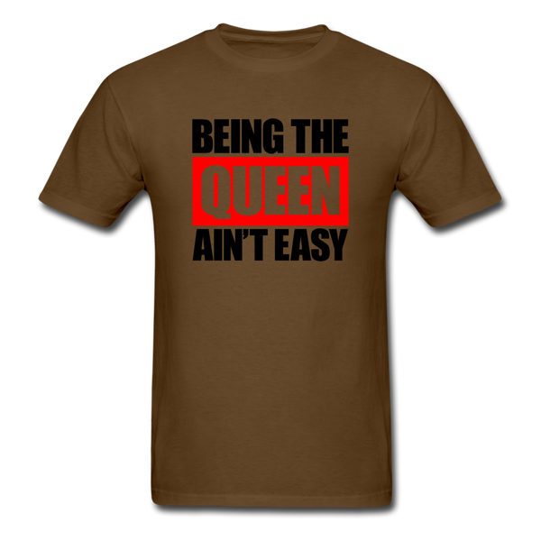 Being The Queen - brown