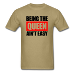 Being The Queen - khaki