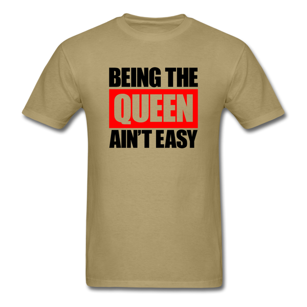 Being The Queen - khaki