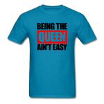 Being The Queen - turquoise