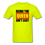 Being The Queen - safety green
