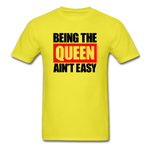 Being The Queen - yellow