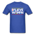 Believe Women - royal blue