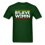 Believe Women - forest green