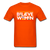 Believe Women - orange