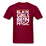 Black Girl been Magic - burgundy