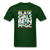 Black Girl been Magic - forest green