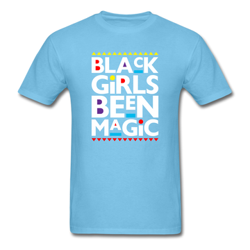 Black Girl been Magic