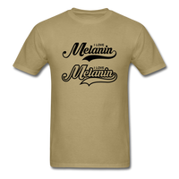 I LOVE MELANIN - khaki
