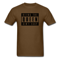 Being The Queen - brown
