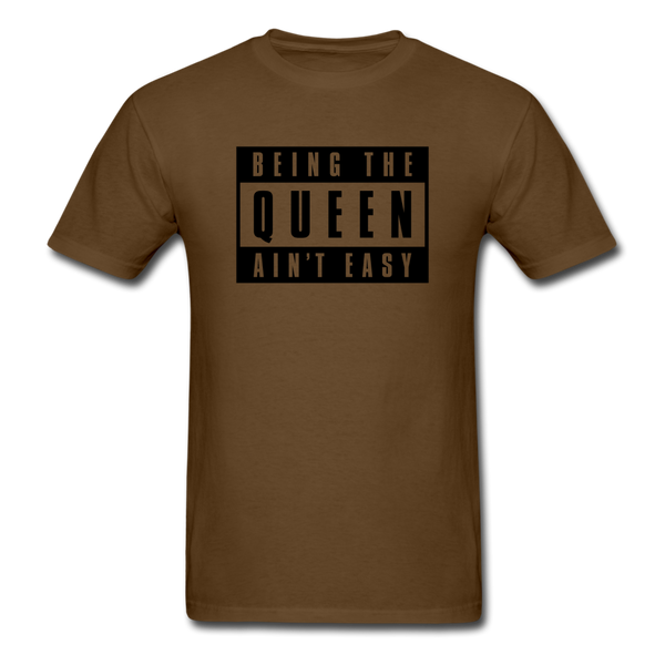 Being The Queen - brown