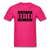 Being The Queen - fuchsia
