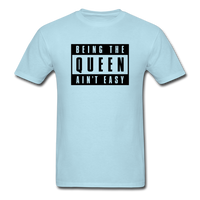 Being The Queen - powder blue
