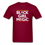 Black Girl Magic - burgundy