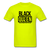 Black Queen - safety green