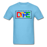 Being Black Is Dope - aquatic blue