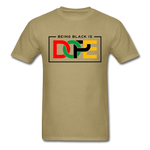 Being Black Is Dope - khaki