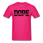 Being Black Is Dope - fuchsia