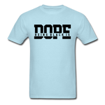 Being Black Is Dope - powder blue