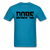 Being Black Is Dope - turquoise