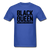 Black Queen - royal blue