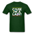 Cause I'm A Lady ! - forest green