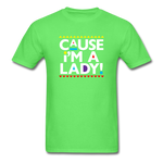Cause I'm A Lady ! - kiwi