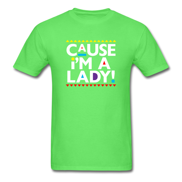 Cause I'm A Lady ! - kiwi