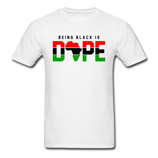 Being Black Is Dope - white